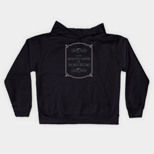Teaching: Where coffee and sarcasm are the daily special Kids Hoodie